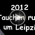 Tauchen Leipzig 2012